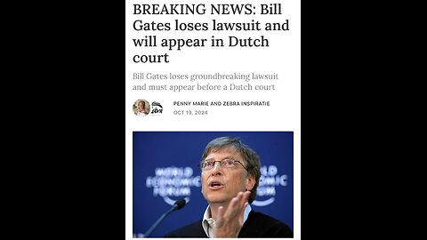 Bill Gates to stand trial in the Netherlands for lying about the COVID vaccine