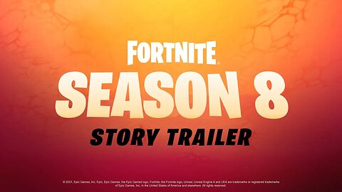 Fortnite Chapter 2 Season 8 Story Trailer