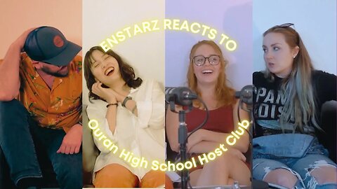 Enstarz REACTS to: OURAN HIGH SCHOOL HOST CLUB (Anime, Live Action)