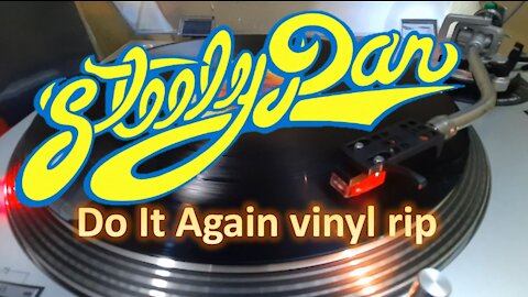 Steely Dan - Do It Again vinyl rip