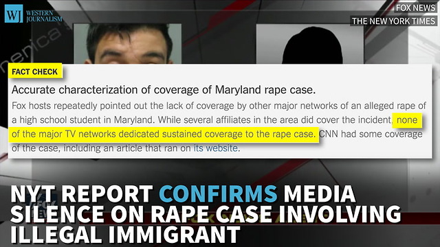 NYT Report Confirms Media Silence On Rape Case Involving Illegal Immigrant