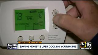 Money saving technique to cool home during summer