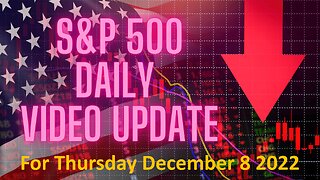 Daily Brief for Thursday December 8, 2022
