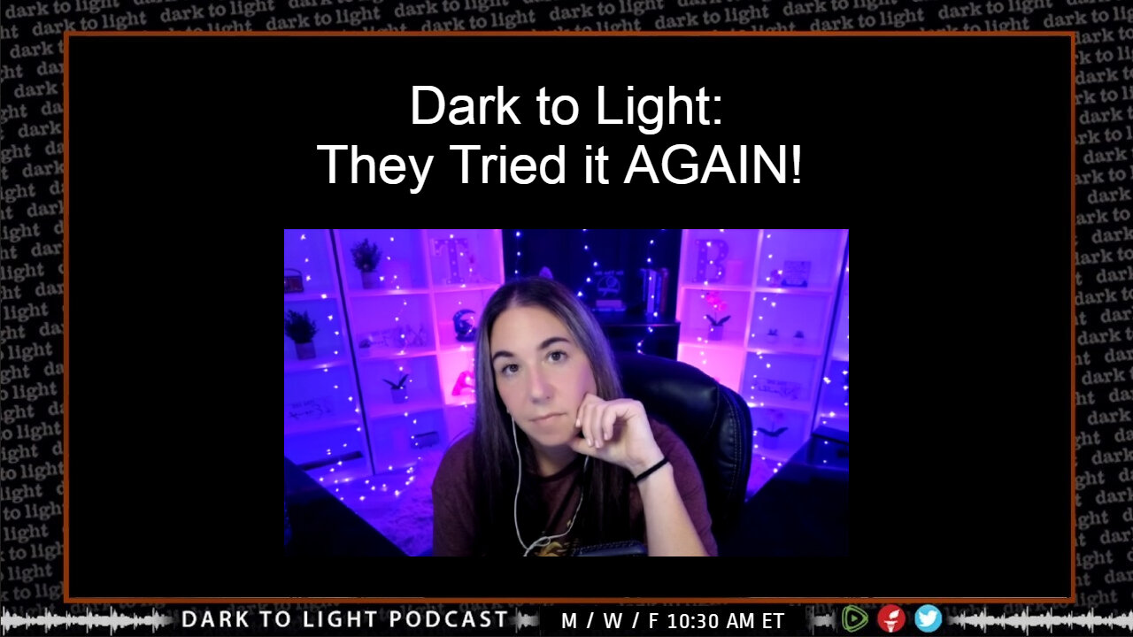 Dark to Light: They Tried it AGAIN!