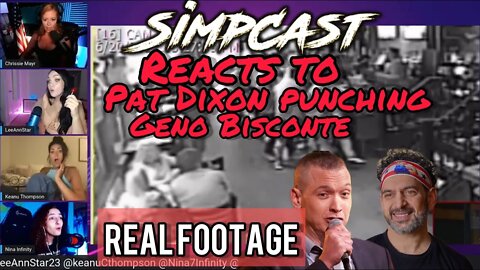 Simpcast REACTS! Pat Dixon PUNCHING Geno Bisconte! Chrissie Mayr, Keanu Thompson, LeeAnn Star, Nina