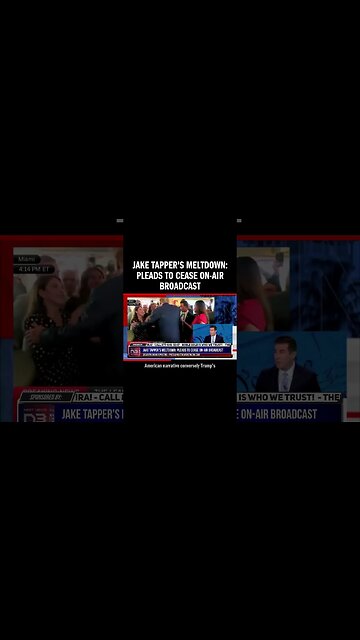 Jake Tapper's Meltdown: Pleads to Cease On-Air Broadcast