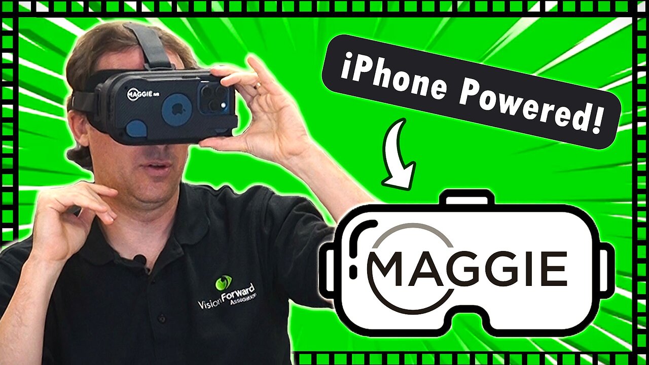 Meet the Maggie iVR: A Low Vision Wearable Powered by iPhone 15 Pro!