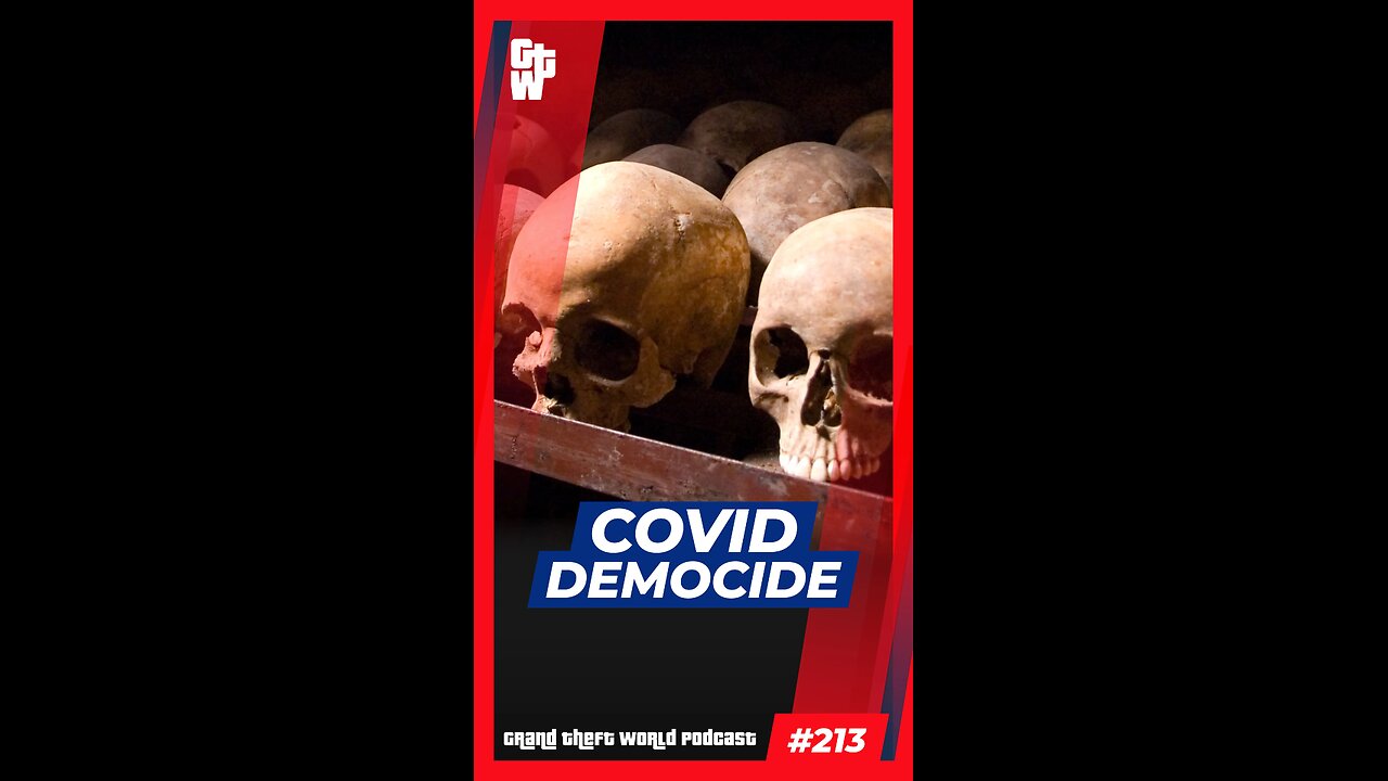 Covid Democide | #GrandTheftWorld 213 (Short)