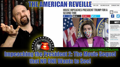 Impeaching the President 2: The Movie Sequel that NO ONE Wants to See!