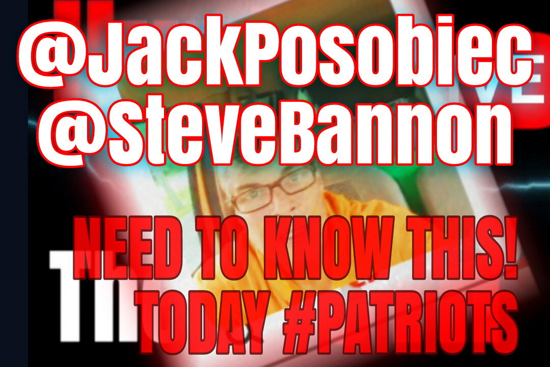 #Posobiec #Bannon & #WarRoom Need to Hear THIS ASAP