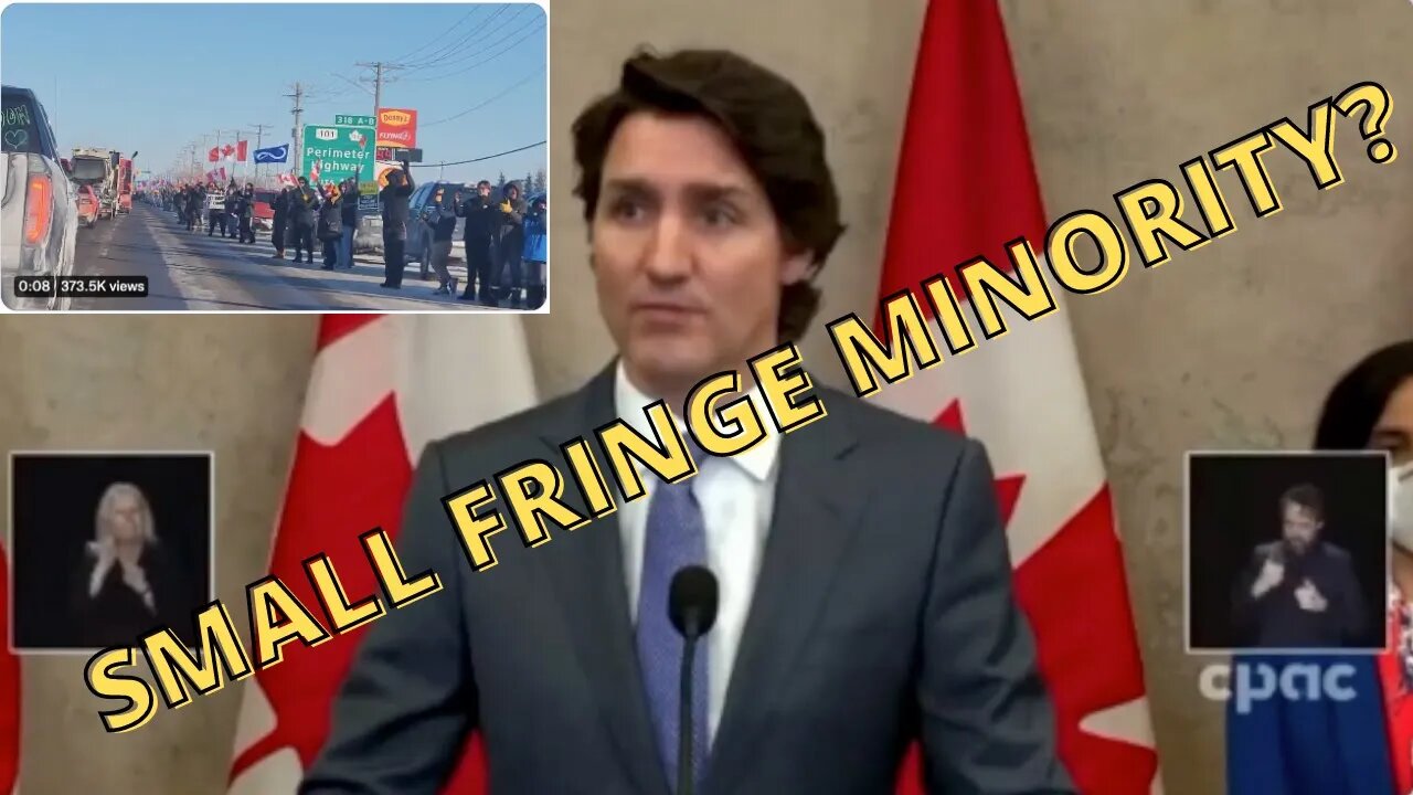 Trudeau: Truckers "Small Fringe Minority"