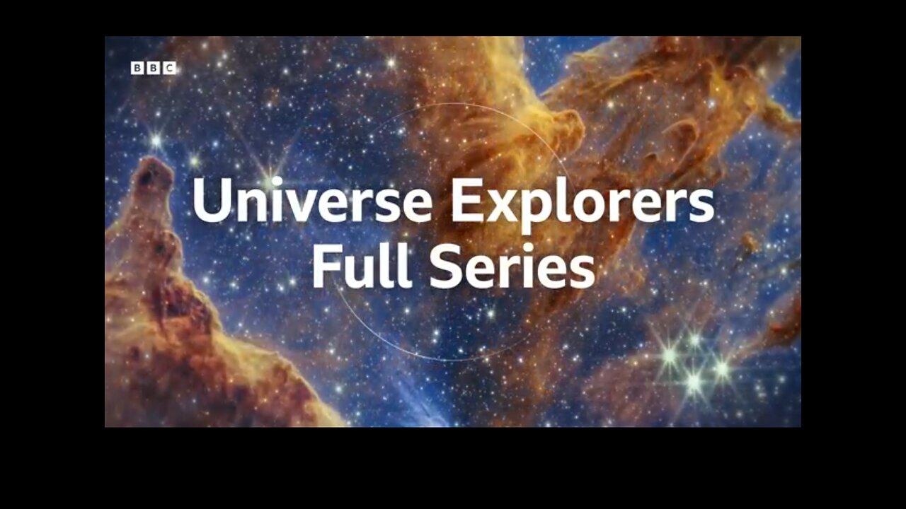 Exploring our mind blowing universe BBC earth science