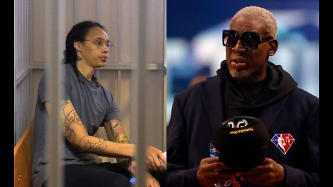 Dennis Rodman Will NOT Go To Russia | Britttney Griner Is Screwed