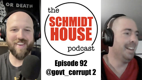 Episode 92 - @govt_corrupt 2