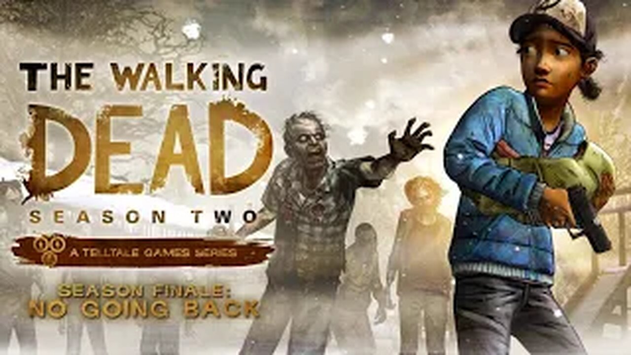 Telltale The Walking Dead Season 2 - Episode 5: No going Back