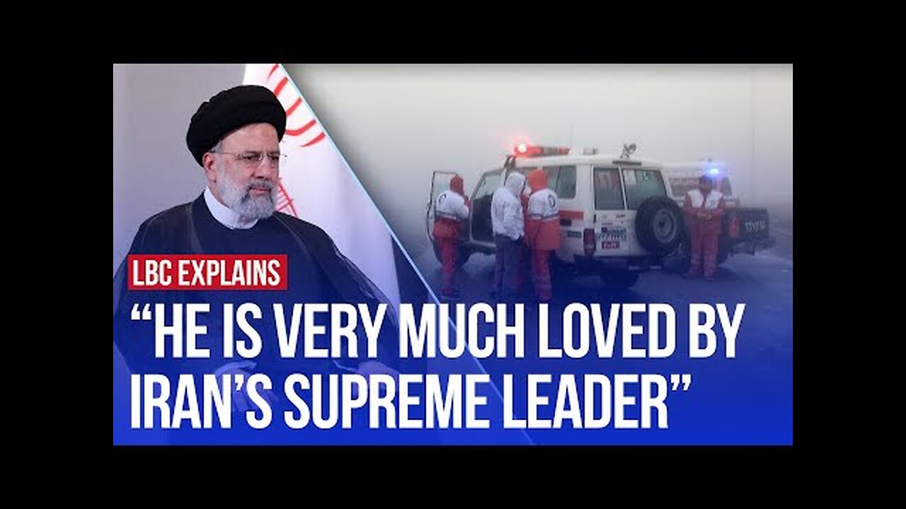 Who is Ebrahim Raisi? Iran's President dies in helicopter crash | LBC explains