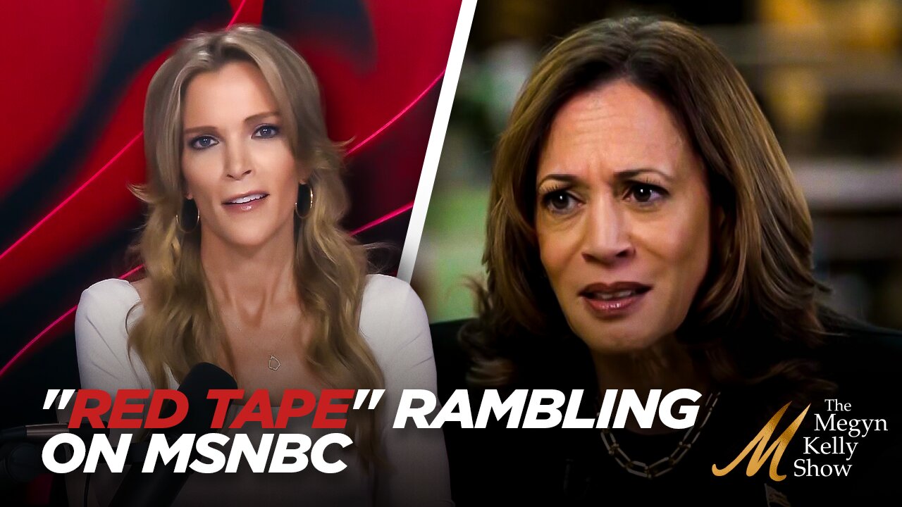 Kamala's "Red Tape" Rambling on MSNBC Was Actually Part of Her Stump Speech, with Jesse Kelly