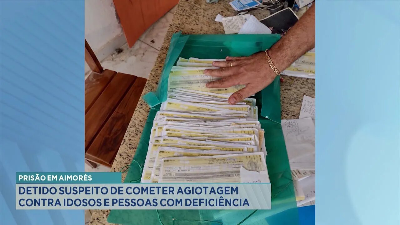 Prisão em Aimorés: detido suspeito de cometer agiotagem contra idosos e pessoas com deficiência.