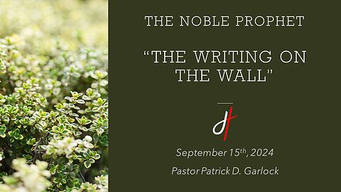 The Book of Daniel Chapter 5 - "The Writing On The Wall"