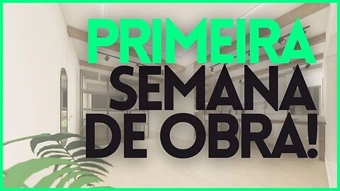 TOUR PELO APARTAMENTO - PRIMEIRA SEMANA: O QUE ACONTECEU?