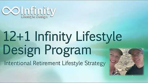 12+1 Infinity Lifestyle Design Program