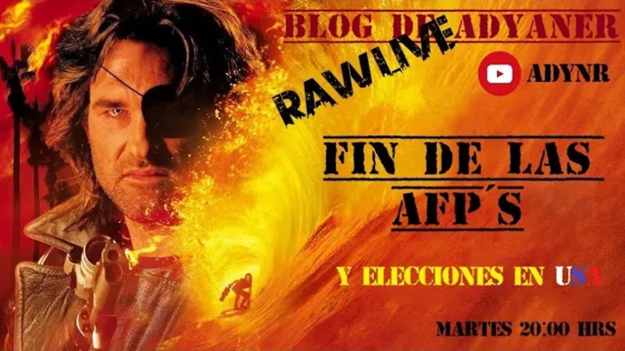 RAW LIVE --- FIN DE LAS AFP´S --- ELECCIONES EN USA