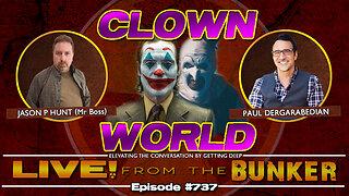 Live From The Bunker 737: Clown World - Terrifier v Joker | Guest Paul Dergarabedian