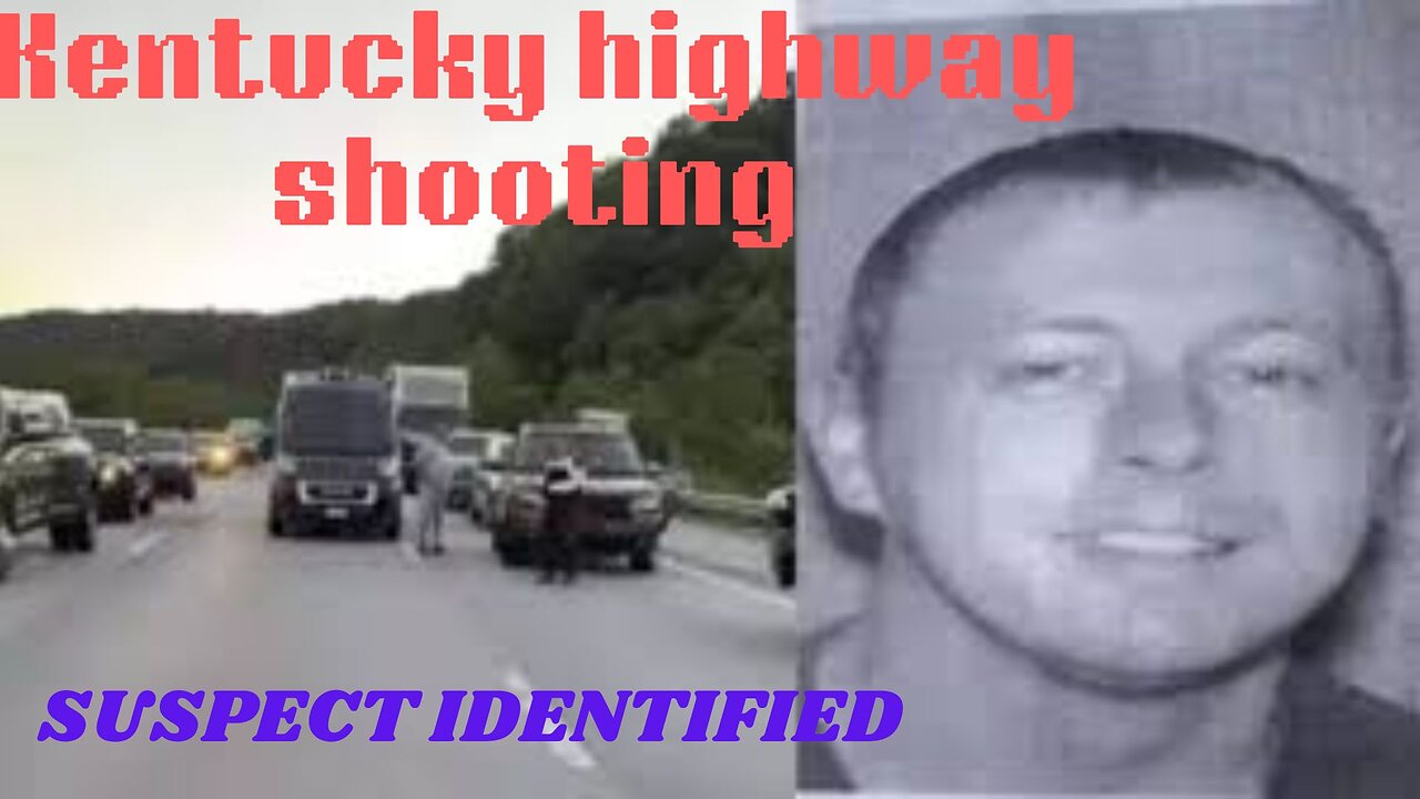 Breaking: Multiple People Shot on Kentucky Highway, USA