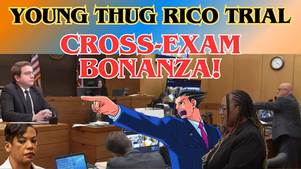 Young Thug RICO Trial - This weeks cross examinations in one glorious stream.