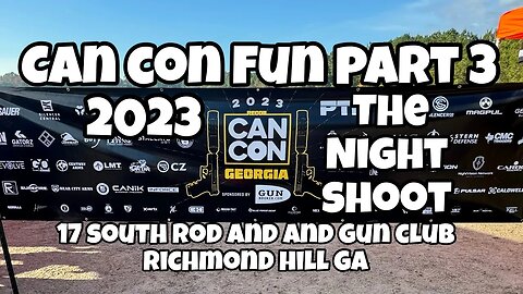 Can Con Fun Ga……Night Shoot