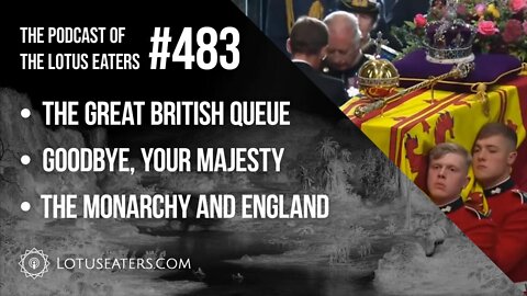 The Podcast of the Lotus Eaters #483