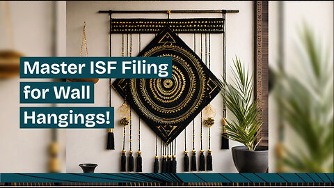 Mastering the ISF: Filing Secrets for Wall Hangings!