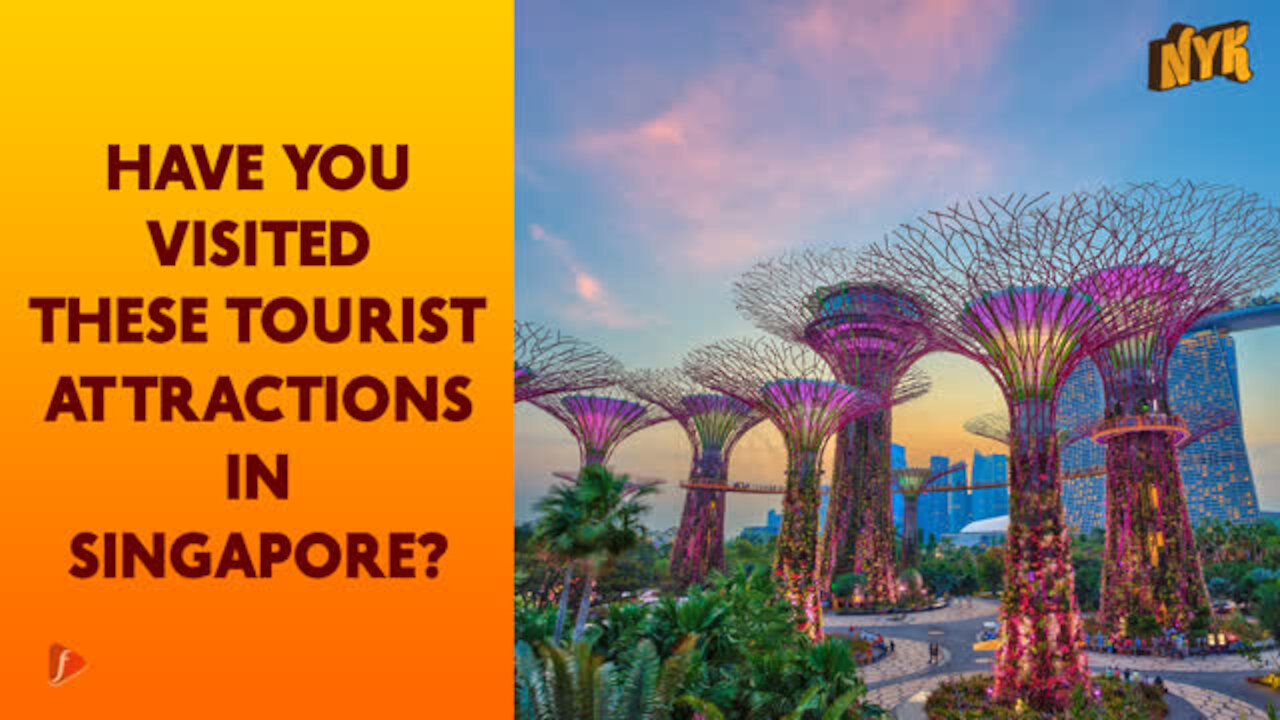 Top 3 Tourist Attractions In Singapore