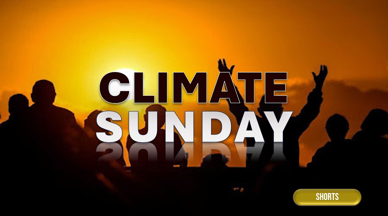 CLIMATE SUNDAY CRISIS #shorts