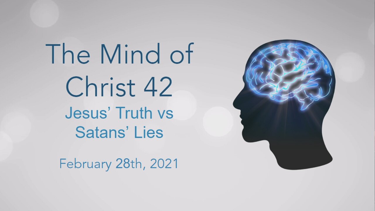 The Mind of Christ Part 42