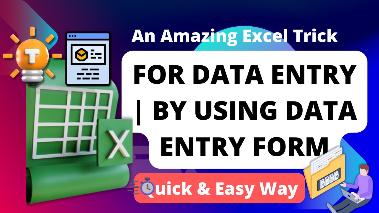 An Amazing Excel Trick | For Data Entry | By Using Data Entry Form | Quick & Easy Way