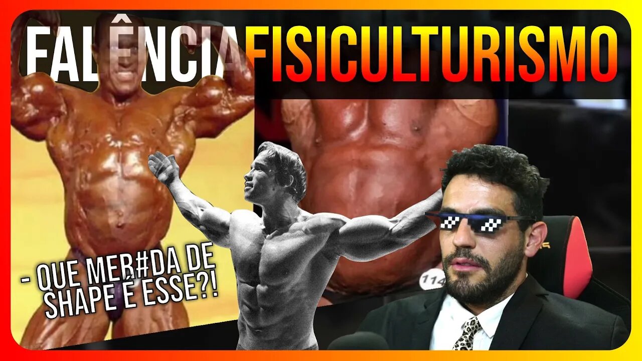 A DECADÊNCIA DO FISICULTURISMO: Por que o bodybuilding está caindo de nível?!