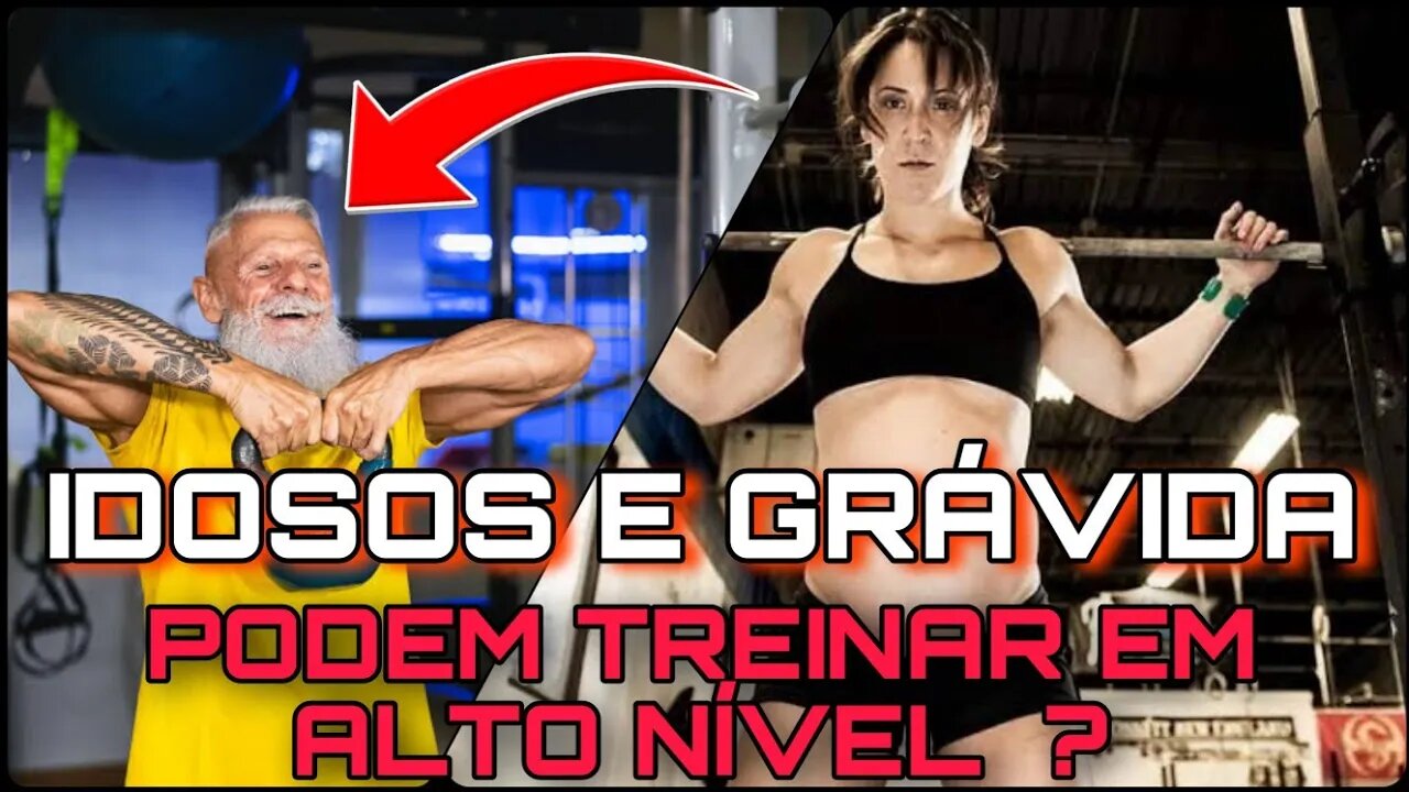 IDOSOS E GRÁVIDAS PODEM TREINAR MUSCULAÇÃO PESADO ? DESCUBRA AGORA