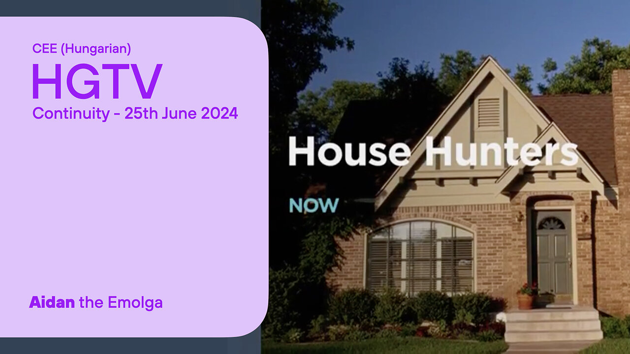 HGTV (CEE, Hungarian) - Continuity (25th June 2024)