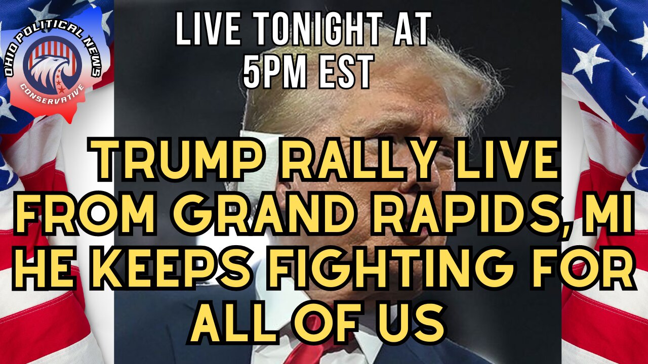 Trump Rally LIVE from Grand Rapids, MI