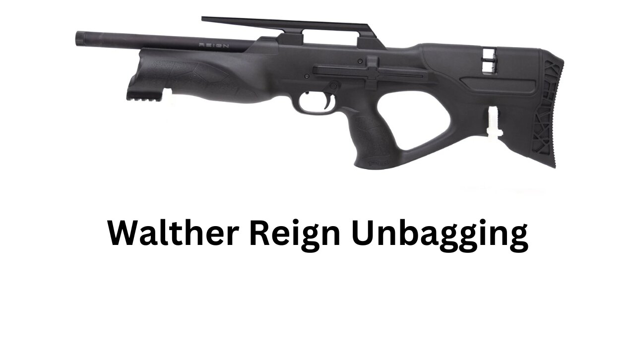 Walther Reign Unbagging