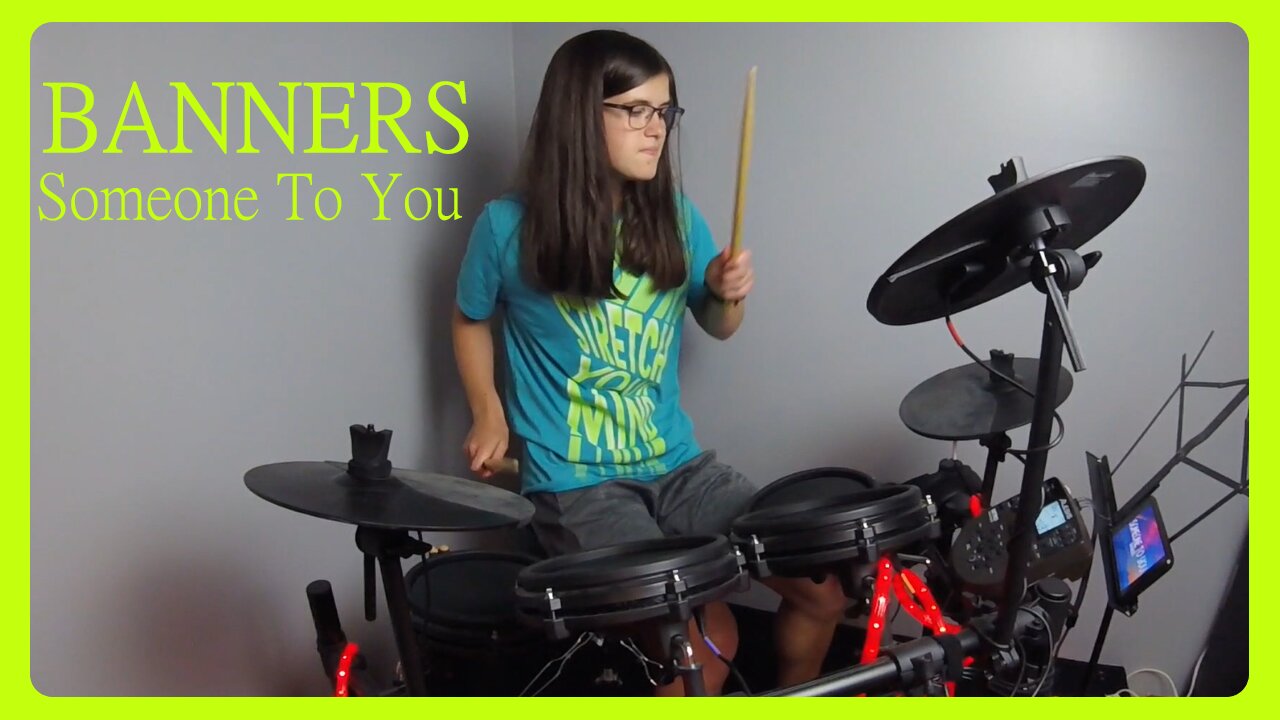 Someone To You : Banners | Drum Cover - Artificial The Band