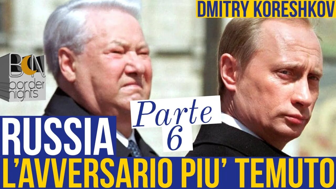 RUSSIA, L'AVVERSARIO PIU' TEMUTO - PARTE 6 - DMITRY KORESHKOV