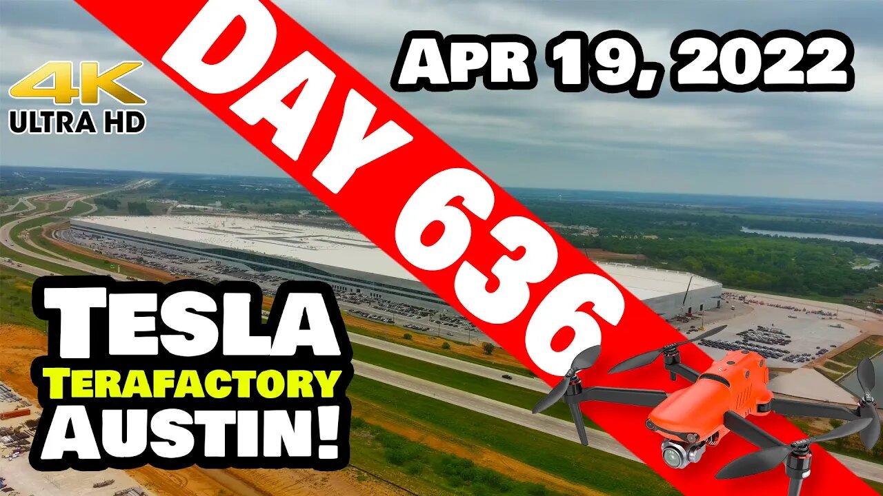 SUPER BUSY DAY AT GIGA TEXAS! - Tesla Gigafactory Austin 4K Day 636 - 4/19/22 - Tesla Terafactory