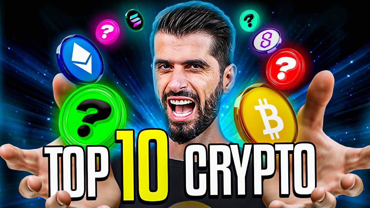 TOP 10 CRYPTO For The Bull Run Cycle