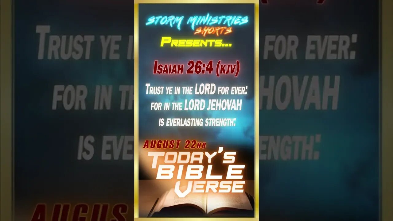 8.22.2022 | STORM MINISTRIES | Daily Bible Verse | Isaiah 26:4 (KJV) | #shorts