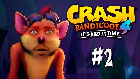 Crash Bandicoot 4 #2 - Quem é essa tal de Tawna