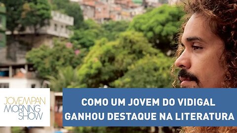 Como um jovem do Vidigal ganhou destaque na literatura