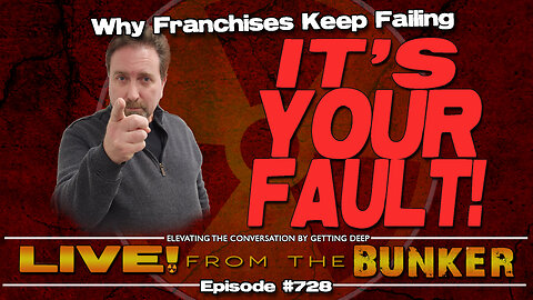 Live From The Bunker 728: It's Your Fault! You Toxic Fan, You