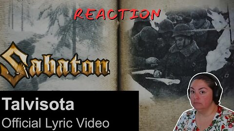 FIRST TIME REACTING TO | Sabaton | Talvisota